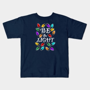 Be the Light (bulb) - Small Design for Dark Shirts Kids T-Shirt